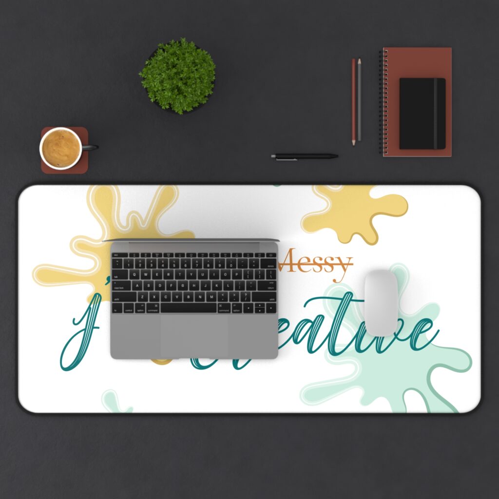 The “I’m Creative” Desk Mat: Your Ideas, Your Space
