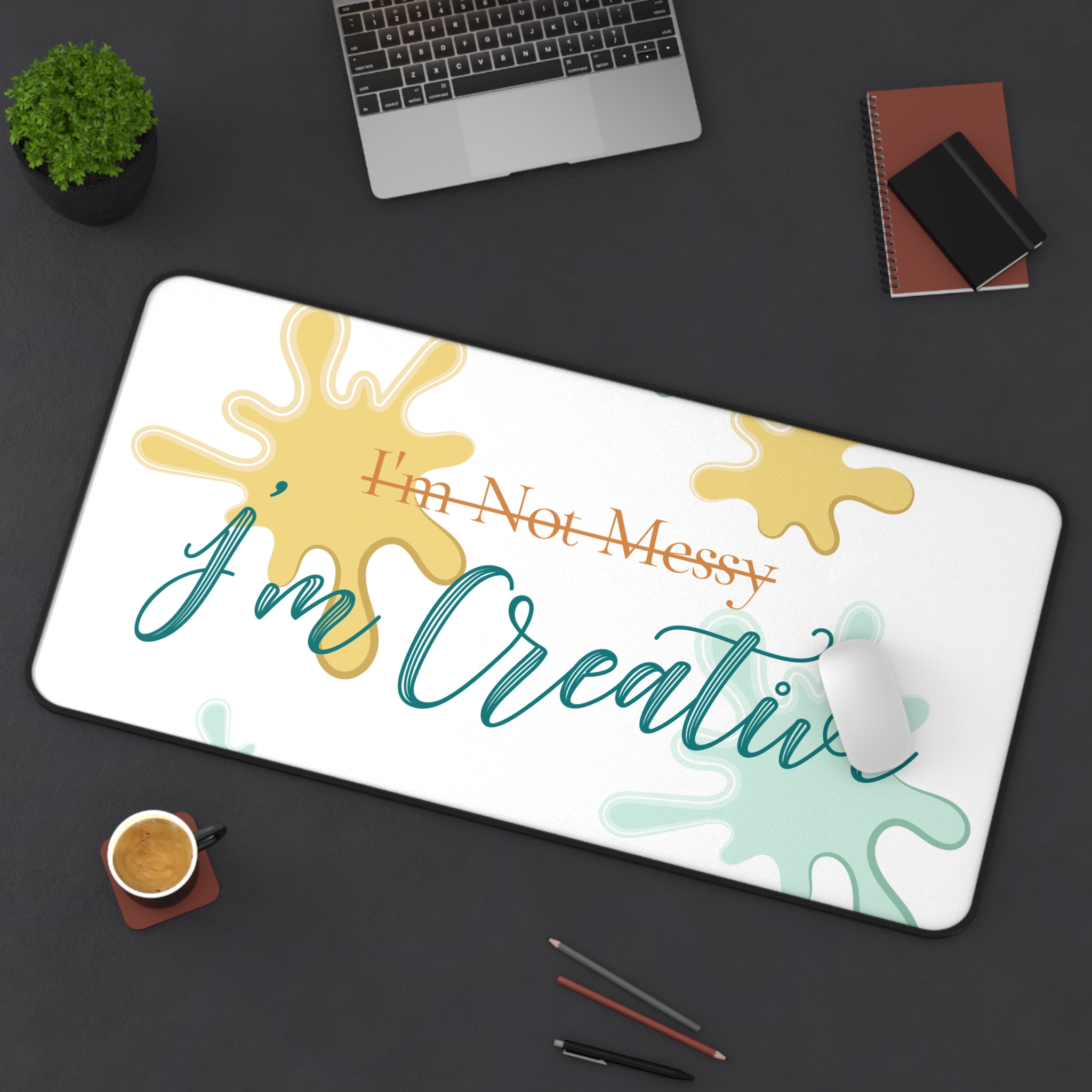 I'm Creative Desk Mat — Inspirational Messy Artist Mouse Pad - Image 9